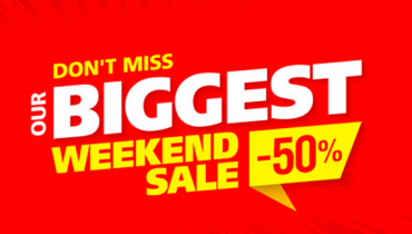 Our Biggest Weekend Sale